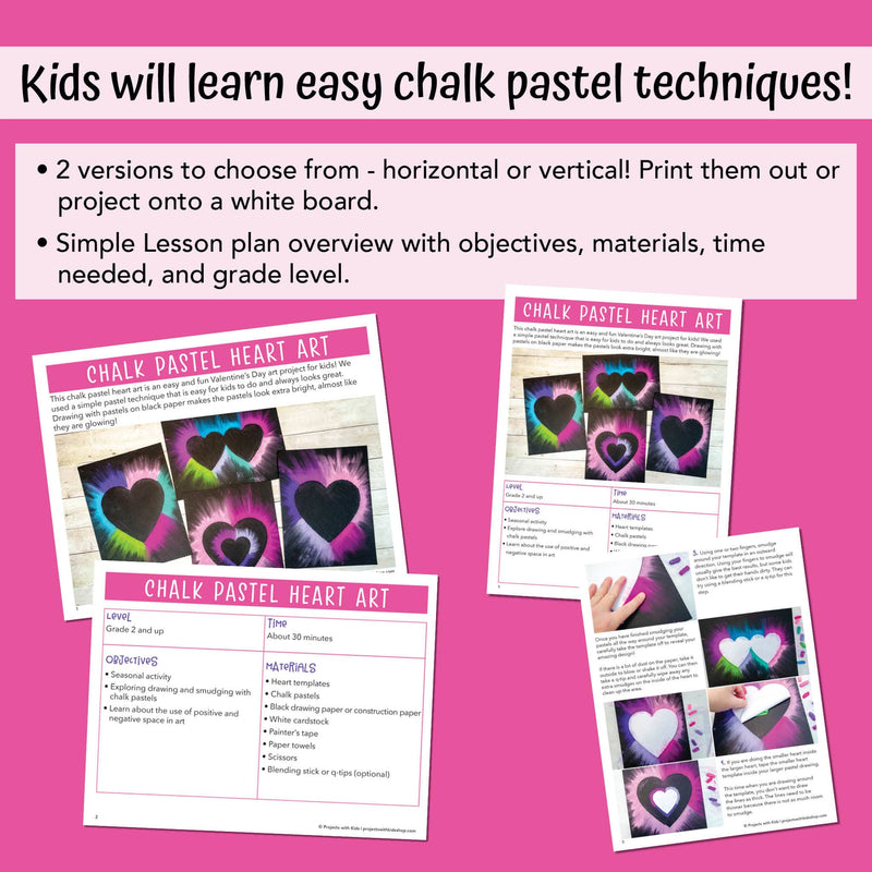 Vertical and horizontal PDF versions of chalk pastel heart art for kids in Grade 2 and up to make in the classroom or at home. 