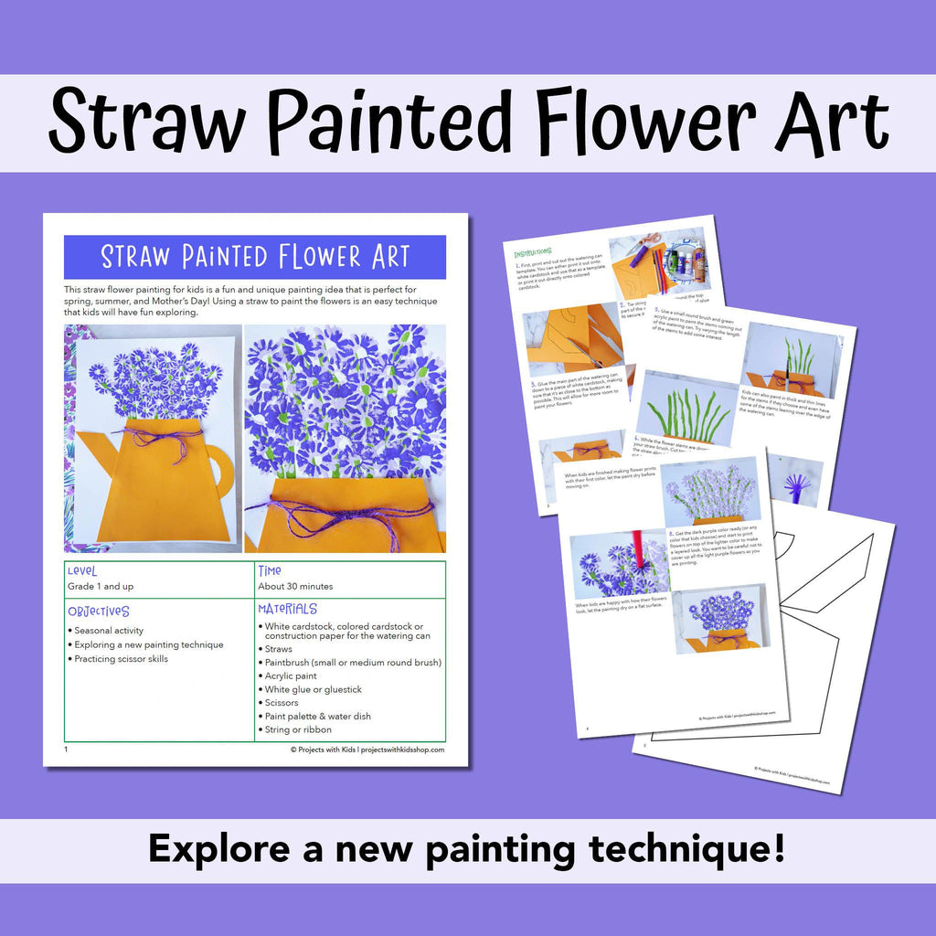 PDF version of straw painted flower art project for kids to make for spring, summer, or Mother's Day.